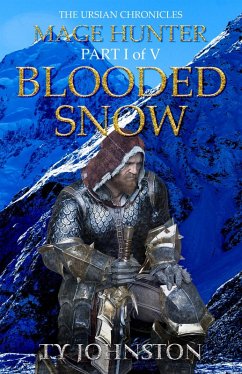 Cover Mage Hunter: Episode 1: Blooded Snow (eBook, ePUB)