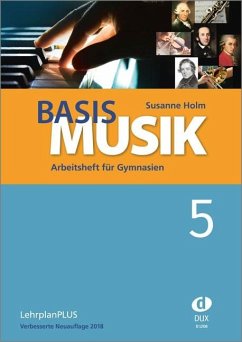 Basis Musik 5 - Arbeitsheft - Holm, Susanne