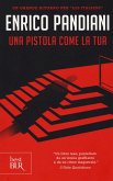 Una pistola come la tua Una pistola come la tua