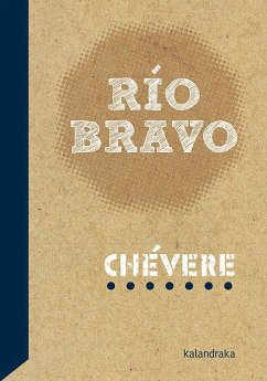 Río Bravo - Cheeke, P. R.