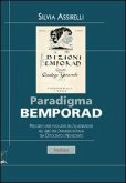 Paradigma Bemporad. Percorsi e linee evolutive dell'illustrazione nel libro per l'infanzia in Italia tra Ottocento e Novecento Paradigma Bemporad. Percorsi e linee evolutive dell'illustrazione nel libro per l'infanzia in Italia tra Ottocento e Novecento