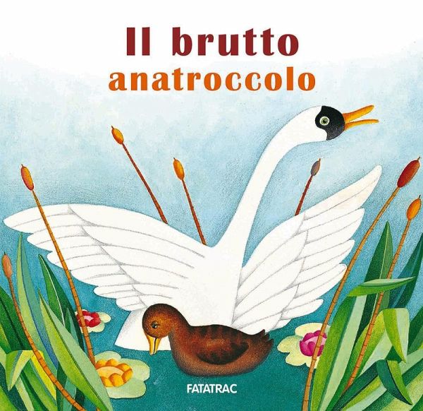 Il brutto anatroccolo Il brutto anatroccolo