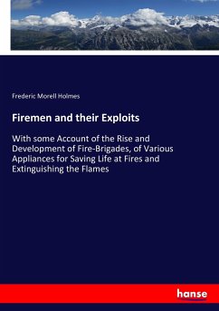 Firemen and their Exploits