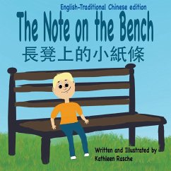 The Note on the Bench - English/Traditional Chinese edition - Rasche, Kathleen
