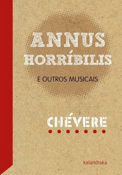 Annus horríbilis - Chévere Producións