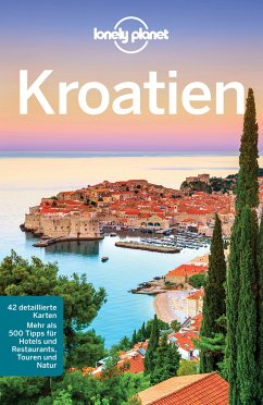 Lonely Planet Reiseführer Kroatien (eBook, ePUB) - Maric, Vesna; Mutic, Anja