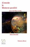 Cronache di Universi paralleli Libro secondo (eBook, ePUB)
