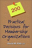 200 Practical Decisions for Membership Organizations (eBook, ePUB)