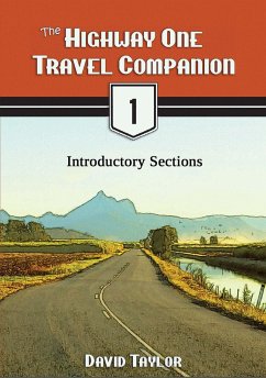 The Highway One Travel Companion - Introductory Sections (eBook, ePUB) - Taylor, David