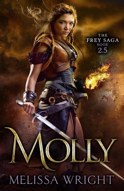 The Frey Saga: Molly (eBook, ePUB) - Wright, Melissa