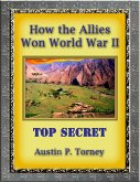 How the Allies Won World War II (eBook, ePUB)