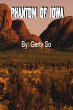 Phantom of Iowa (eBook, ePUB) - Bild 1