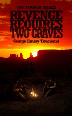 Revenge Requires Two Graves (Cooper Series, #1) (eBook, ePUB) - Townsend, George Emery