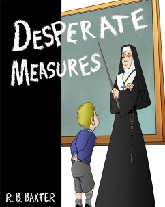 Cover Desperate Measures (eBook, ePUB)