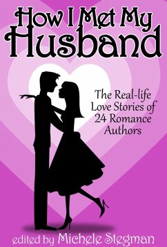 Cover How I Met My Husband: The Real-Life Love Stories of 25 Romance Authors (eBook, ePUB)