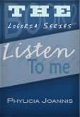 Listen To Me (Logoria, #2) (eBook, ePUB)