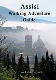 Assisi Walking Adventure Guide (eBook, ePUB)