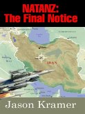 Natanz: The Final Notice (eBook, ePUB)