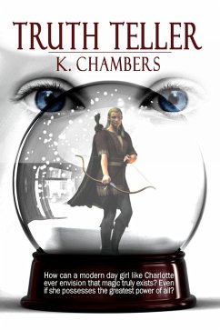 Truth Teller (eBook, ePUB) - Chambers, Kurt