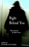 Right Behind You (eBook, ePUB) Right Behind You (eBook, ePUB)