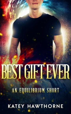 Best Gift Ever (Superpowered Love, #3) (eBook, ePUB) - Hawthorne, Katey
