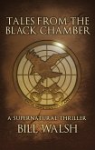 Tales from the Black Chamber: A Supernatural Thriller (eBook, ePUB)