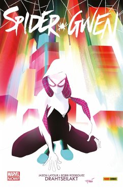 Spider-Gwen 1 - Drahtseilakt (eBook, PDF) - Latour, Jason