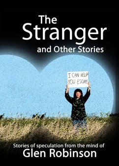 The Stranger and Other Stories (eBook, ePUB) - Robinson, Glen