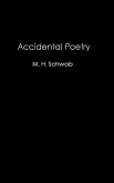 Accidental Poetry (eBook, ePUB)