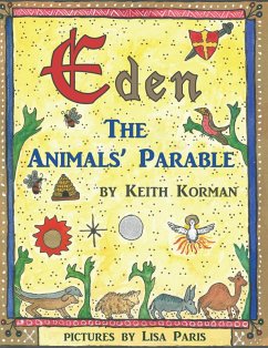 Eden: The Animals' Parable (eBook, ePUB) - Korman, Keith