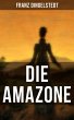 Die Amazone (eBook, ePUB) - Bild 1