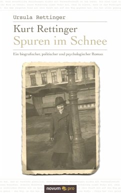 Kurt Rettinger - Spuren im Schnee (eBook, ePUB) - Rettinger, Ursula