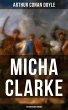 Micha Clarke (Historischer Roman)... - Bild 1