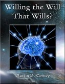 Willing the Will That Wills? (eBook, ePUB)