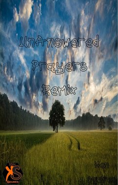 Cover Unanswered Prayers Remix (eBook, ePUB)