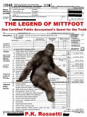 The Legend of Mittfoot: One Certified Public Accountant's Quest for the Truth (eBook, ePUB)