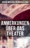 Anmerkungen über das Theater (eBook, ePUB)