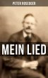 Peter Rosegger: Mein Lied (eBook, ePUB) - Bild 1