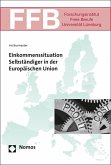 Einkommenssituation Selbständiger in der Europäischen Union (eBook, PDF)