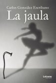 La jaula (eBook, ePUB)