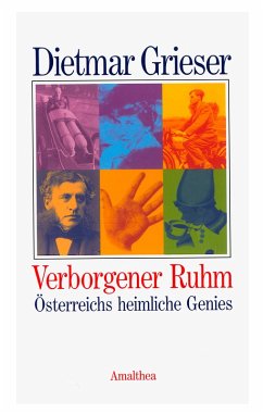Verborgener Ruhm (eBook, ePUB) - Grieser, Dietmar