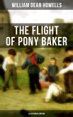 The Flight of Pony Baker (Illustrated Edition) (eBook, ePUB)