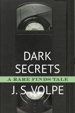 Dark Secrets (A Rare Finds Tale) (eBook, ePUB)