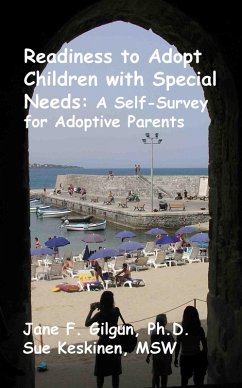 Cover Readiness to Adopt Children with Special Needs: A Self-Survey for Prospective Adoptive Parents (eBook, ePUB)