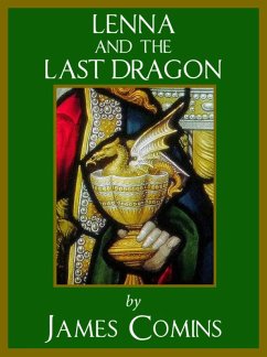 Cover Lenna and the Last Dragon (Lenna's Story, #1) (eBook, ePUB)
