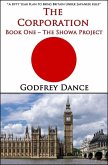 The Corporation - Book One - The Showa Project (eBook, ePUB) The Corporation - Book One - The Showa Project (eBook, ePUB)