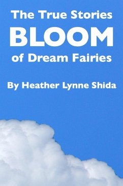 Cover The True Stories of Dream Fairies: Bloom (eBook, ePUB)