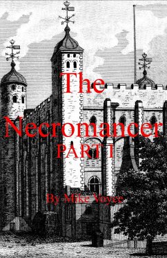 The Necromancer Part I (eBook, ePUB) - Voyce, Mike