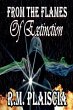 From The Flames of Extinction (Book 1 :... - Bild 1