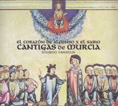 El Corazón De Alfonso X El Sabio-Cantigas De Mur - Paniagua,Eduardo